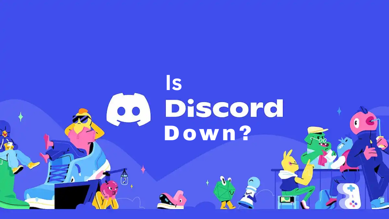 Is Discord Down Causes, Solutions, and How to Stay Updated